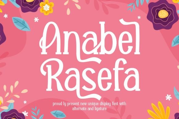 Anabel Rasefa: The Perfect Wood-Themed Display Font for Your Crafts