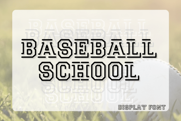 Baseball School: The Perfect College Style Font for Branding Projects