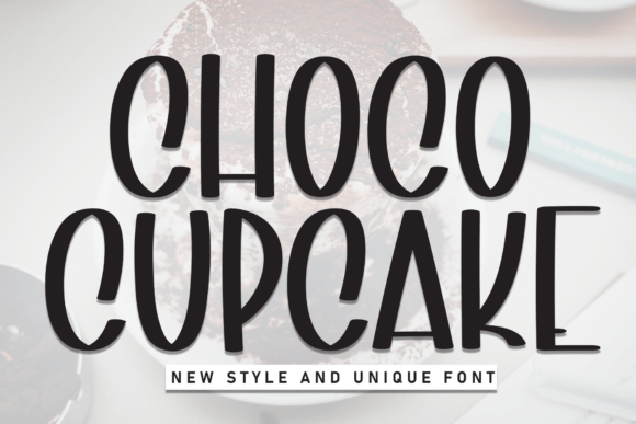 Choco Cupcake Font for Editorial Design