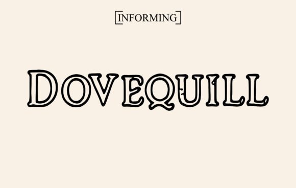 Dovequill: A Versatile Display Font for Editorial Design