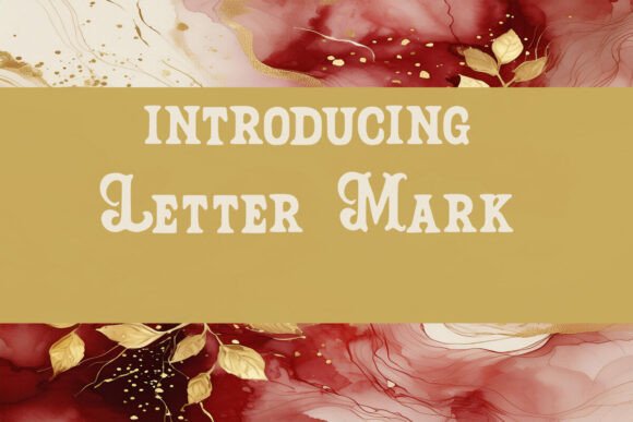 Letter Mark: The Elegant Display Font for Modern Branding