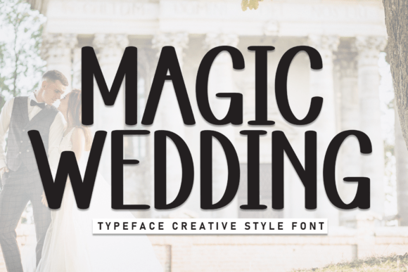 Magic Wedding: The Handwritten Display Font for Authentic Branding