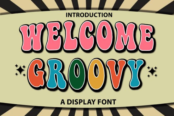Welcome Groovy: A Vibrant Display Font for Creative Brands