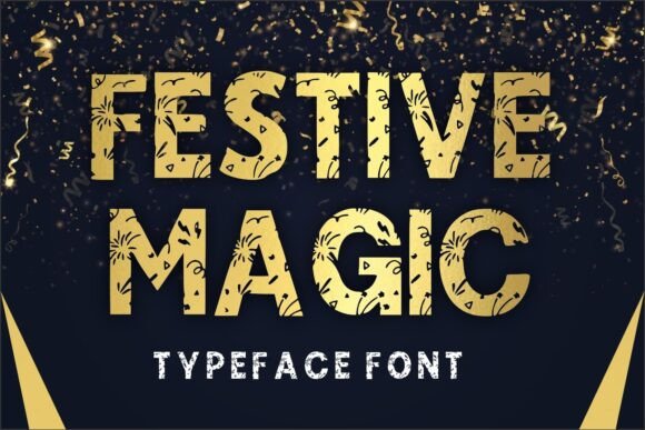 Why Festive Magic Is the Perfect Display Font for Your Brand